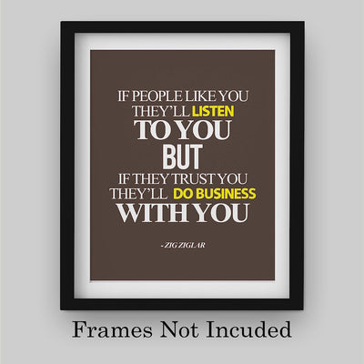 Zig Ziglar Quote-"If People Trust You-They'll Do Business With You" Motivational Quotes Wall Art-8 x 10" Typographic Poster Print-Ready to Frame. Inspirational Home-Office-Desk-Classroom Decor!