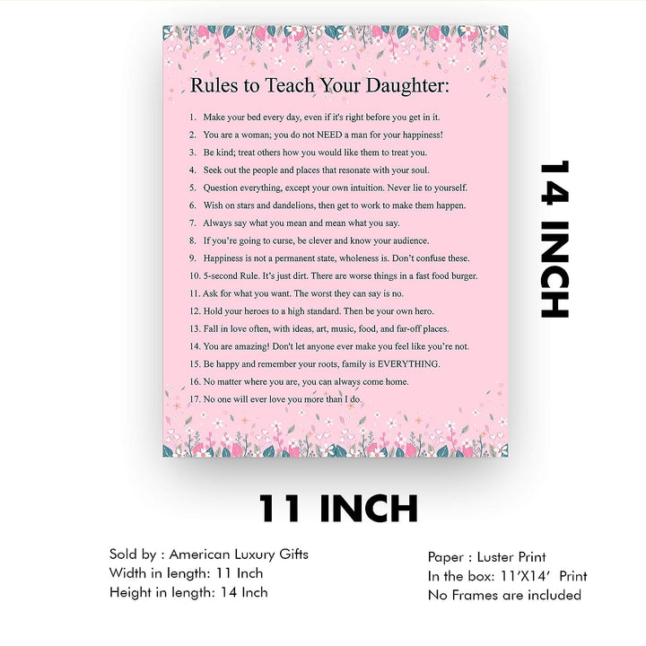 Rules to Teach Your Daughter Inspirational Quotes Art Print -11 x 14" Floral Typographic Wall Decor-Ready to Frame. Inspiring Advice for All Daughters! Great Keepsake Gift for All Occasions!