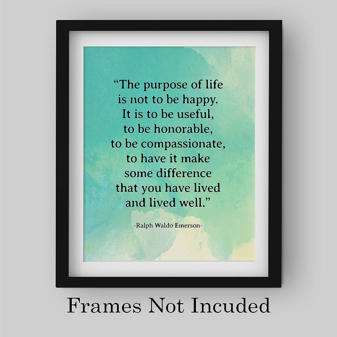 Ralph Waldo Emerson Quotes-"The Purpose Of Life" Inspirational Wall Art -8 x 10" Poetic Distressed Watercolor Print -Ready To Frame. Ideal Home-Office-Study-School-Library Decor! Great Literary Gift!