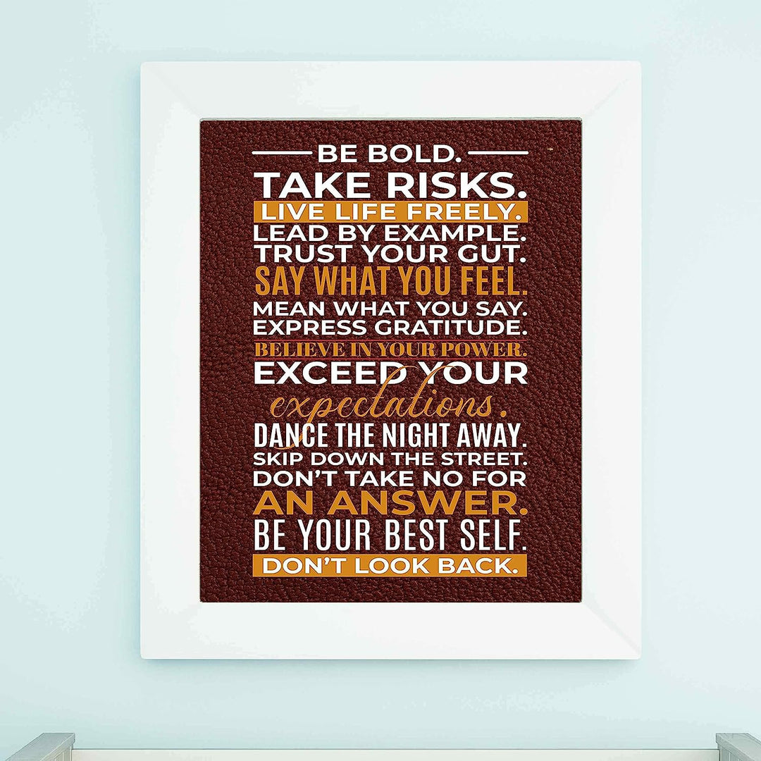 Be Bold-Take Risks-Live Life Freely- Motivational Quotes Wall Art Sign - 11 x 14" Inspirational Typographic Print-Ready to Frame. Home-Office-School-Gym-Dorm Decor. Great Reminders for Motivation!