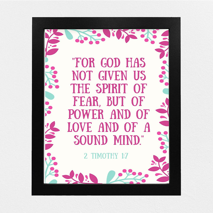 For God Has Not Given Us the Spirit of Fear?-2 Timothy 1:7-Bible Verse Wall Art-8 x 10 Abstract Floral Scripture Print-Ready to Frame. Inspirational Home-Office-Church Decor. Great Christian Gift!