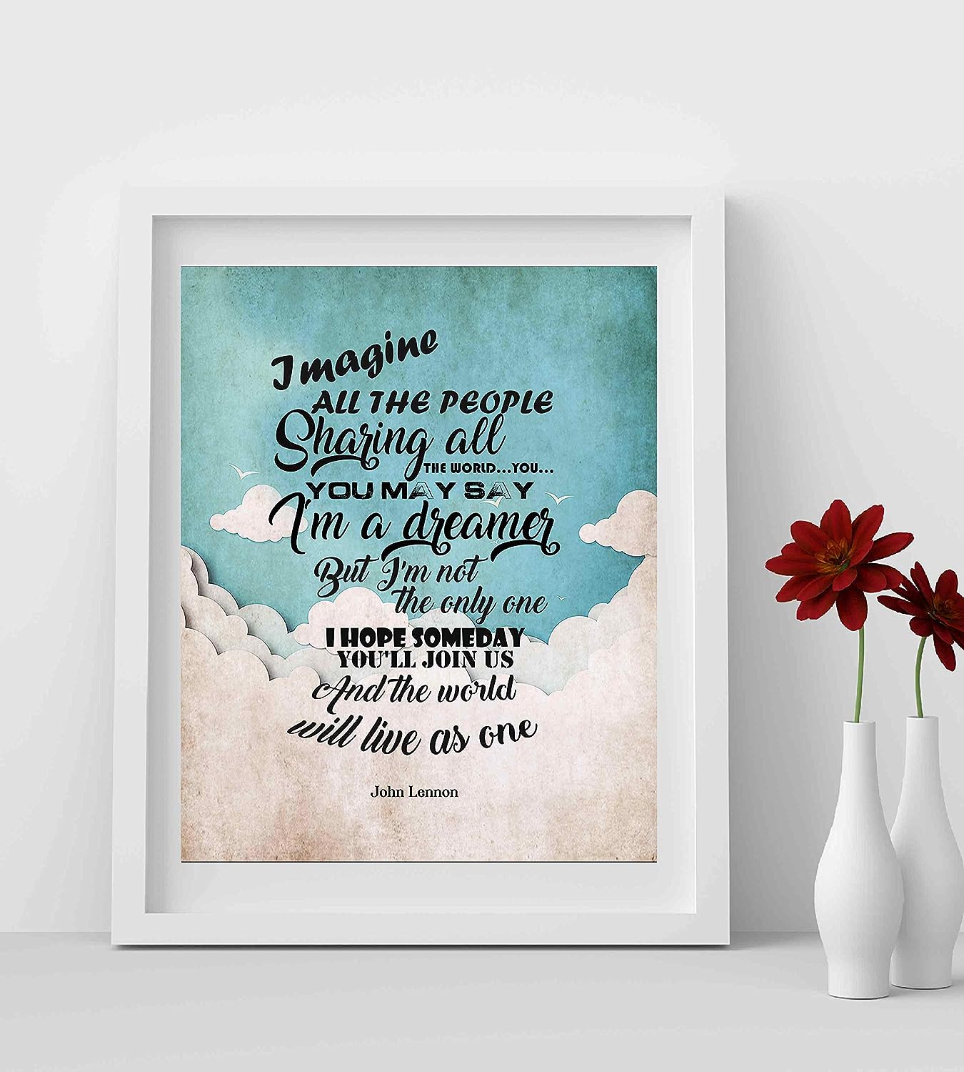 John Lennon-"Imagine All the People-You May Say I'm A Dreamer"-Song Lyrics Wall Art-8 x 10" Art Print Ready to Frame. Modern Home-Office-Studio Decor. Perfect Gift for Musicians and All Beatles Fans!