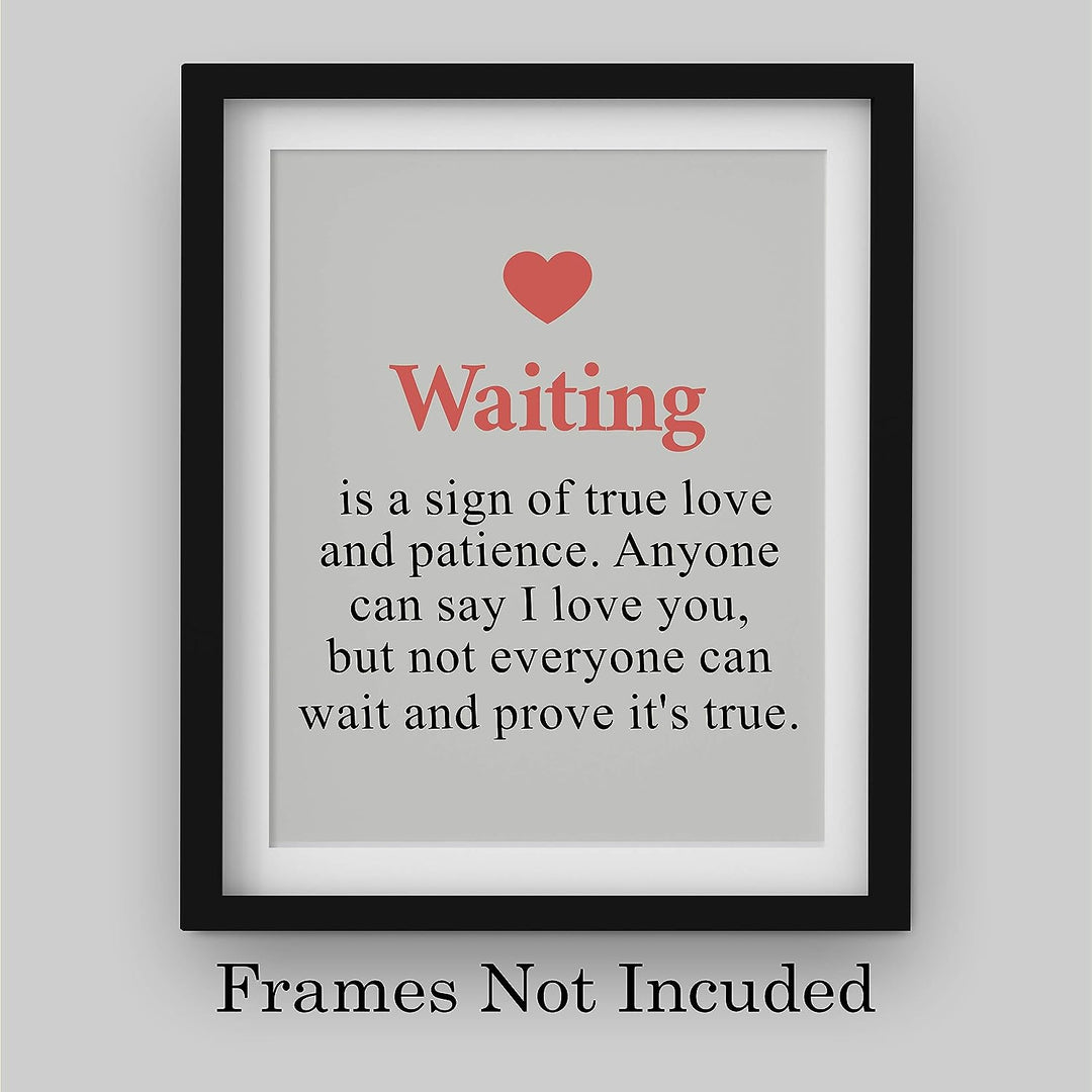 Waiting-A Sign of True Love and Patience Inspirational Wall Art -8 x 10" Love Quotes Poster Print-Ready to Frame. Romantic Decor for Home-Bedroom-Office-Studio-Dorm. Great Gift &amp; Reminder!