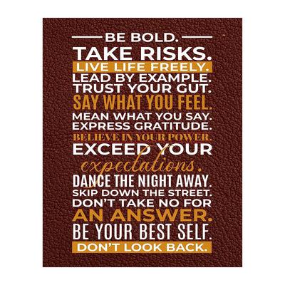 Be Bold-Take Risks-Live Life Freely- Motivational Quotes Wall Art Sign - 11 x 14" Inspirational Typographic Print-Ready to Frame. Home-Office-School-Gym-Dorm Decor. Great Reminders for Motivation!