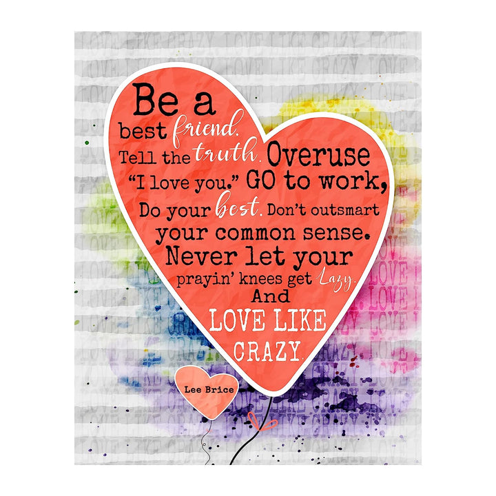 Lee Brice-"Love Like Crazy" Song Lyric Wall Art -11 x 14" Rustic Music Print-Ready to Frame. Typographic Heart Design. Perfect Home-Studio-Bar-Dorm-Cave Decor. Great Gift for Country Music Fans!