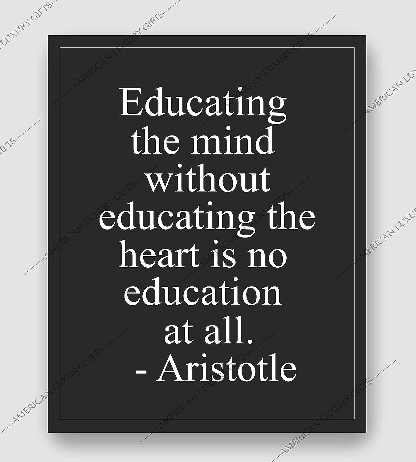 Aristotle-"Educating the Mind Without the Heart" Historical Quotes Wall Art -8 x 10" Motivational Poster Print-Ready to Frame. Modern Home-Office-Classroom-Dorm Decor. Great Gift for Inspiration!