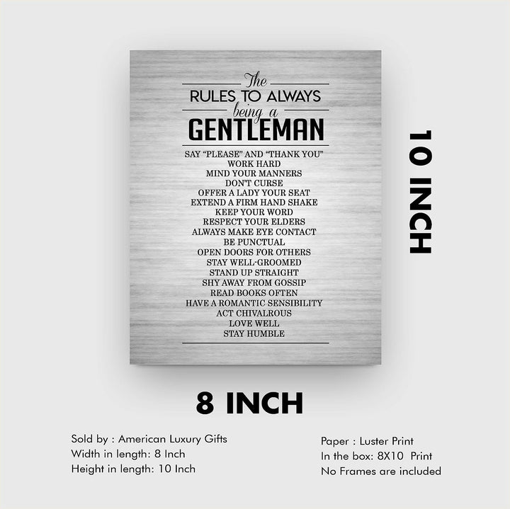 The Rules To Always Being A Gentleman Motivational Wall Art for Men -8 x 10" Typographic Poster Print-Ready to Frame. Perfect Home-Office-Man Cave-School Decor. Great Advice for All Gentlemen!