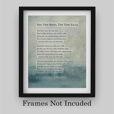 Henry Wadsworth Longfellow-"The Tide Rises, The Tide Falls"-Inspirational Poem Print-8 x 10" Poetic Abstract Wall Art-Ready to Frame. Home-Office-Study-School-Beach Decor. Great Gift for Poetry Fans!