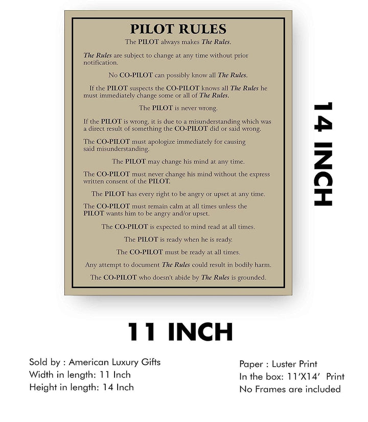 Pilot Rules-Pilot Always Makes The Rules Funny Wall Sign -11 x 14" Typographic Wall Art Print-Ready to Frame. Home-Office-Garage-Cave Decor. Perfect Sign for Plane Hangar! Great Gift for Pilots!
