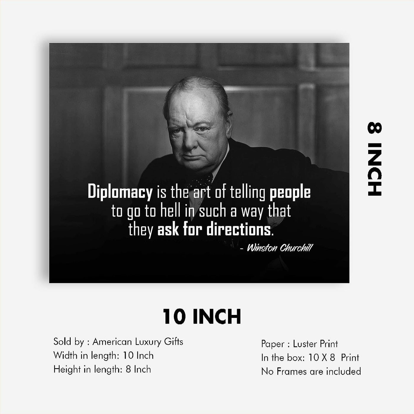 Winston Churchill- Quotes Wall Art-"Diplomacy Is The Art- They Ask Directions"- 10 x 8" Portrait Wall Print-Ready to Frame. Retro Home-Office-Library D?cor. Perfect Gift for Truth in Humor