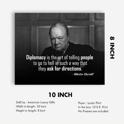 Winston Churchill- Quotes Wall Art-"Diplomacy Is The Art- They Ask Directions"- 10 x 8" Portrait Wall Print-Ready to Frame. Retro Home-Office-Library D?cor. Perfect Gift for Truth in Humor