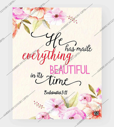 He Has Made Everything Beautiful In Its Time Ecclesiastes 3:11- Bible Verse Wall Art -8 x 10" Floral Scripture Print-Ready to Frame. Inspirational Home-Office-Church Decor. Great Christian Gift!