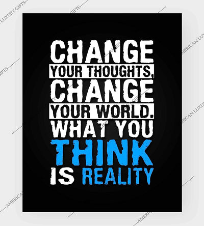 Change Your Thoughts-Change Your World-Life Quotes Wall Art-8 x 10" Motivational Poster Print-Ready To Frame. Inspirational Home-Office-Classroom Decor. Perfect Desk-Cubicle Sign! Be Positive!