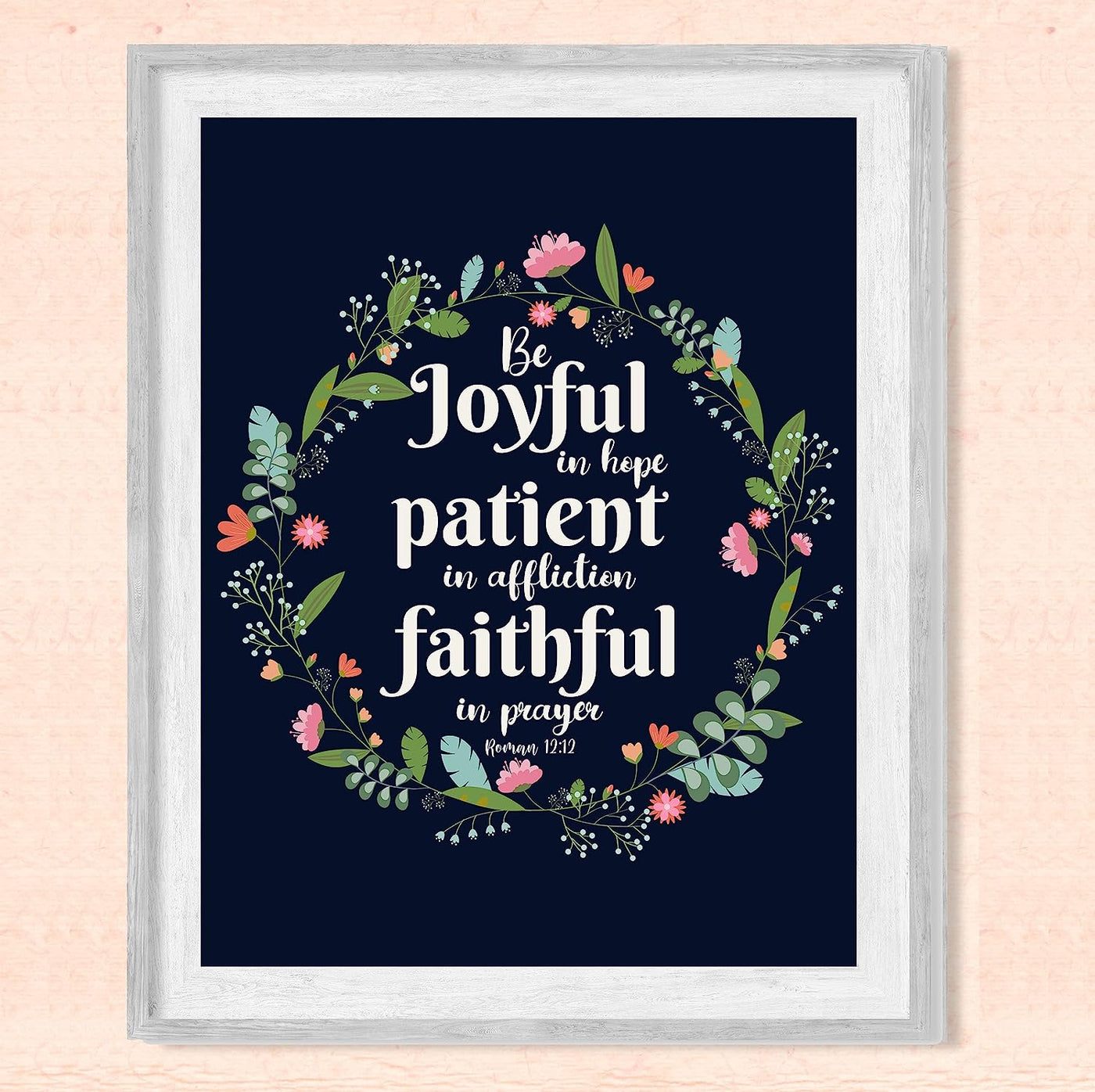 Be Joyful In Hope-Patient-Faithful-Bible Verse Wall Art -8 x 10" Floral Typographic Poster Print-Ready to Frame. Inspirational Christian Decor for Home-Office-Church & Religious Gifts! Romans 12:12