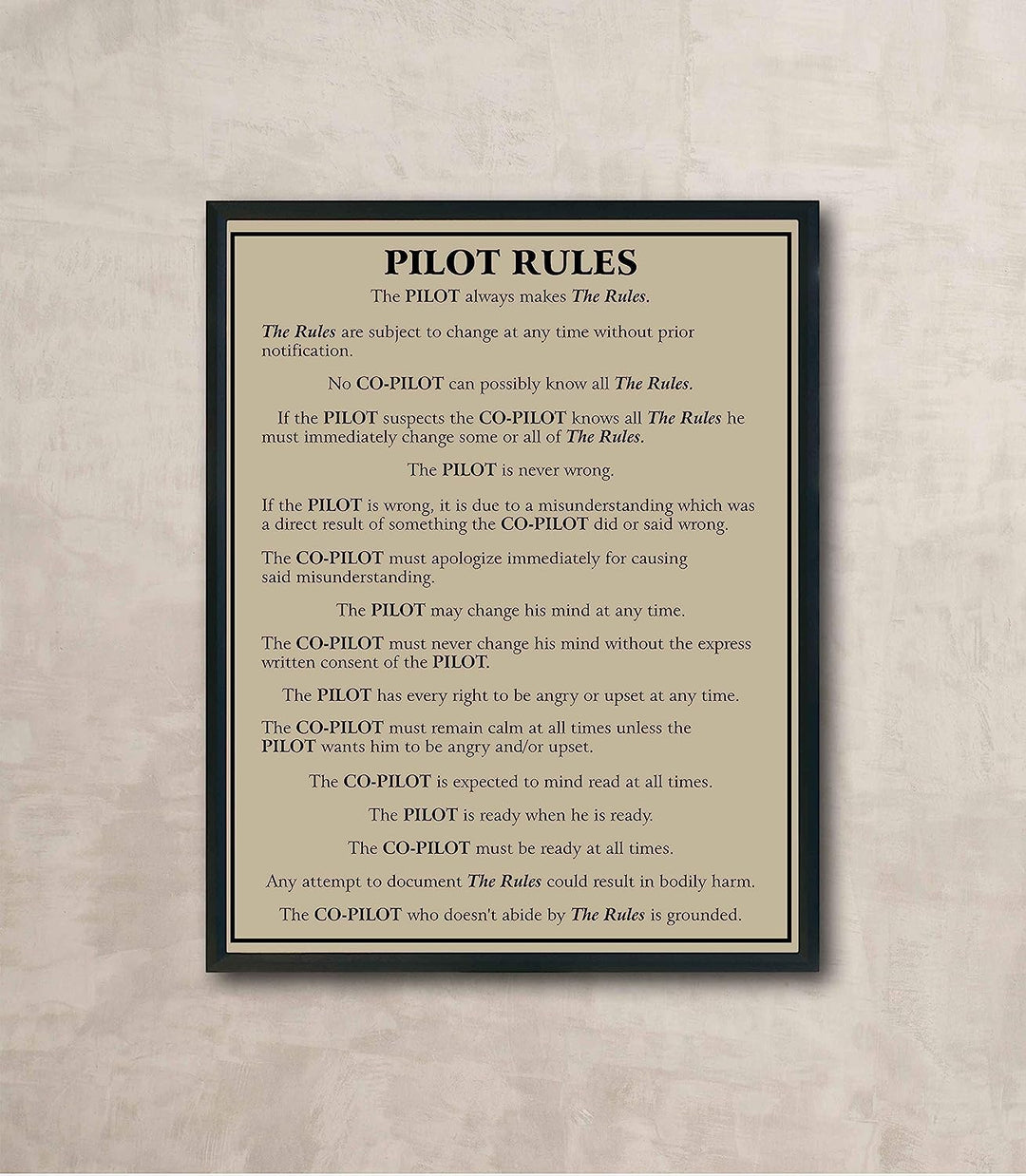Pilot Rules-Pilot Always Makes The Rules Funny Wall Sign -11 x 14" Typographic Wall Art Print-Ready to Frame. Home-Office-Garage-Cave Decor. Perfect Sign for Plane Hangar! Great Gift for Pilots!