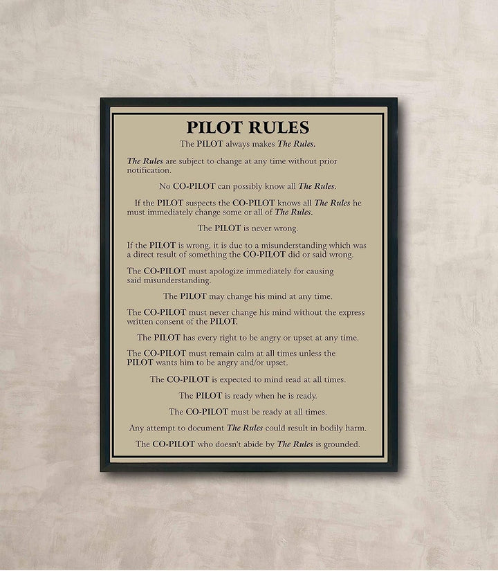 Pilot Rules-Pilot Always Makes The Rules Funny Wall Sign -11 x 14" Typographic Wall Art Print-Ready to Frame. Home-Office-Garage-Cave Decor. Perfect Sign for Plane Hangar! Great Gift for Pilots!