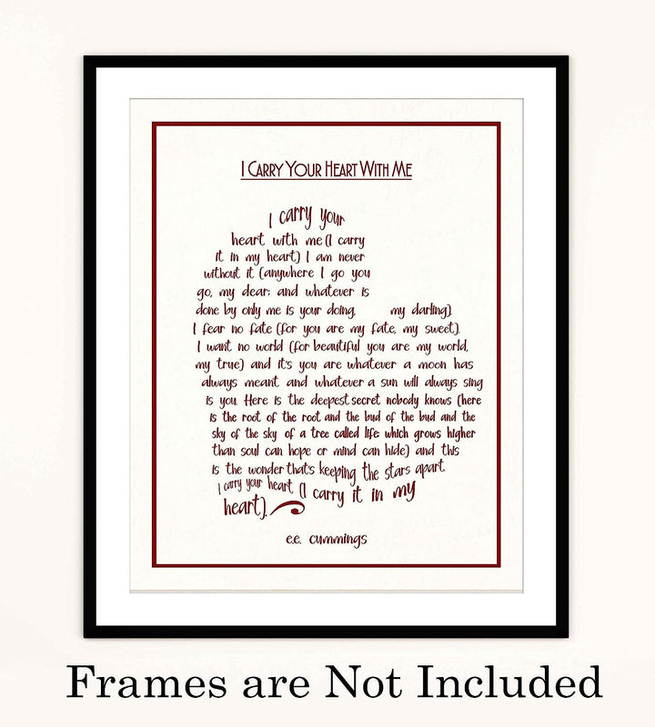 E. E. Cummings-"I Carry Your Heart With Me" Poetry Wall Sign-8 x 10" Heart Shaped Word Art Print-Ready To Frame. Home-Bedroom-Office Decor. Romantic Valentine-Wedding Gift! Great for Poetry Fans!