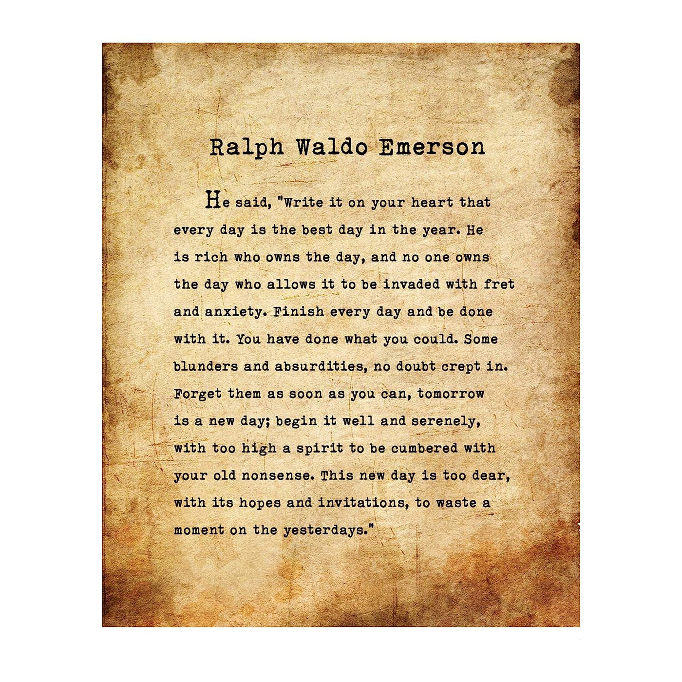 Ralph Waldo Emerson-"Finish Every Day"- Inspirational Poem Page Print- 8 x 10" Poetic Wall Art. Distressed Parchment Print-Ready To Frame. Home-Office-Study-School Decor. Great Gift for Poetry Fans!