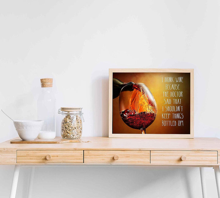 I Drink Wine-Dr Says Shouldn&