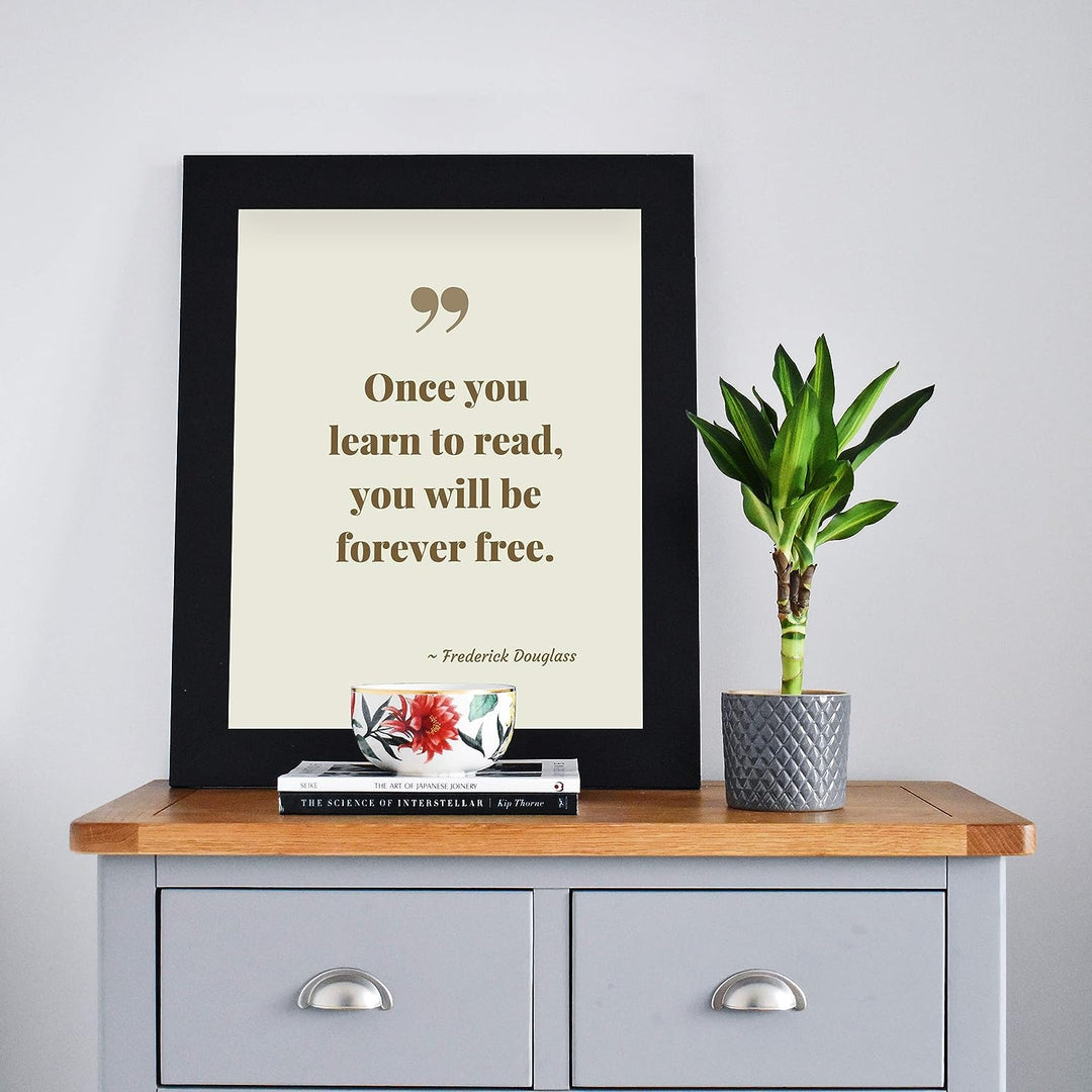 Frederick Douglass-?Once You Learn To Read-Will Be Forever Free?-Motivational American History Quotes -8 x 10" Typographic Wall Art Print-Ready to Frame. Perfect Home-Office-Classroom-Library Decor!