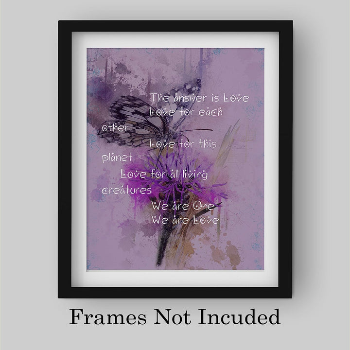 The Answer Is Love-We Are One Inspirational Quotes Wall Art -8 x 10" Abstract Floral Art Print w/Butterfly Image-Ready to Frame. Motivational Decor for Home-Office-School-Dorm. Great Reminder!
