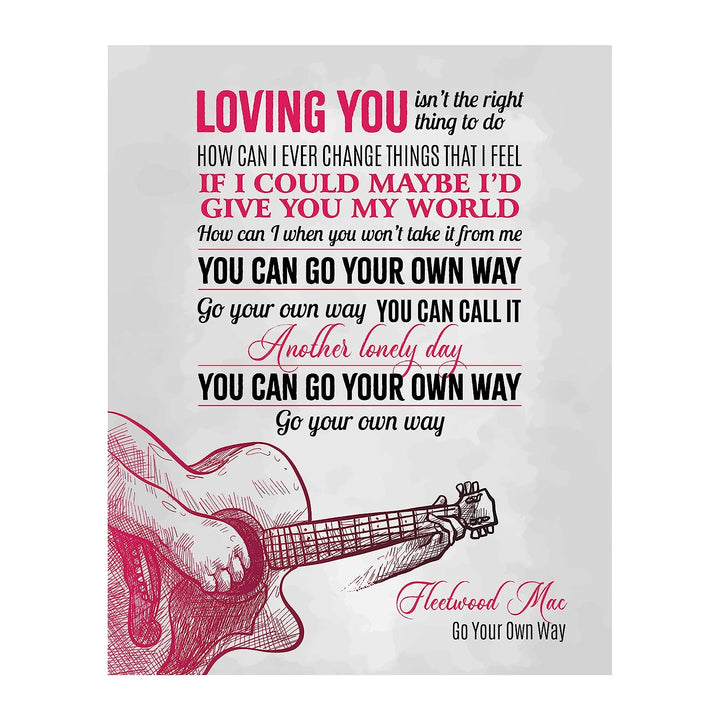 Fleetwood Mac-"You Can Go Your Own Way"-Song Lyrics Wall Art- 11 x 14" Music Lyric Poster Print-Ready to Frame. Home-Studio-Bar-Dorm-Man Cave Decor. Perfect Gift for Fleetwood Mac Fan Collections!