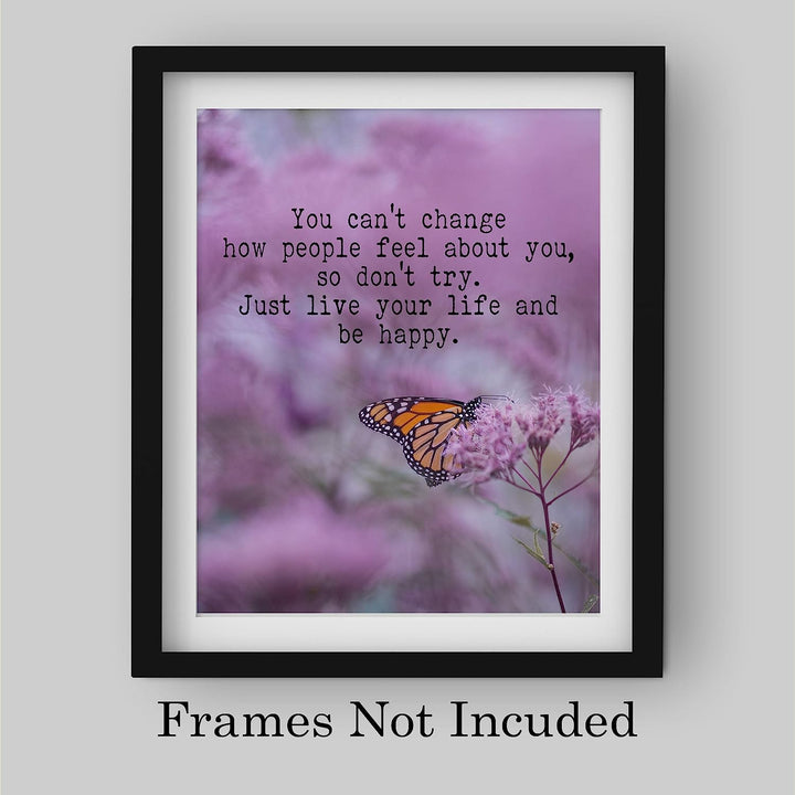 Just Live Your Life &amp; Be Happy-Inspirational Quotes Wall Art-8x10" Typographic Floral Print w/Butterfly Image-Ready to Frame. Motivational Home-Office-Studio-Dorm Decor. Great Advice for Happiness!