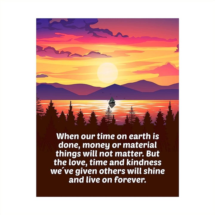 Love-Time-Kindness We Give Others Will Live On Inspirational Wall Art-8 x 10" Mountain Lake Sunset Print w/Boat Image-Ready to Frame. Motivational Home-Cabin-Lodge Decor. Great for Inspiration!