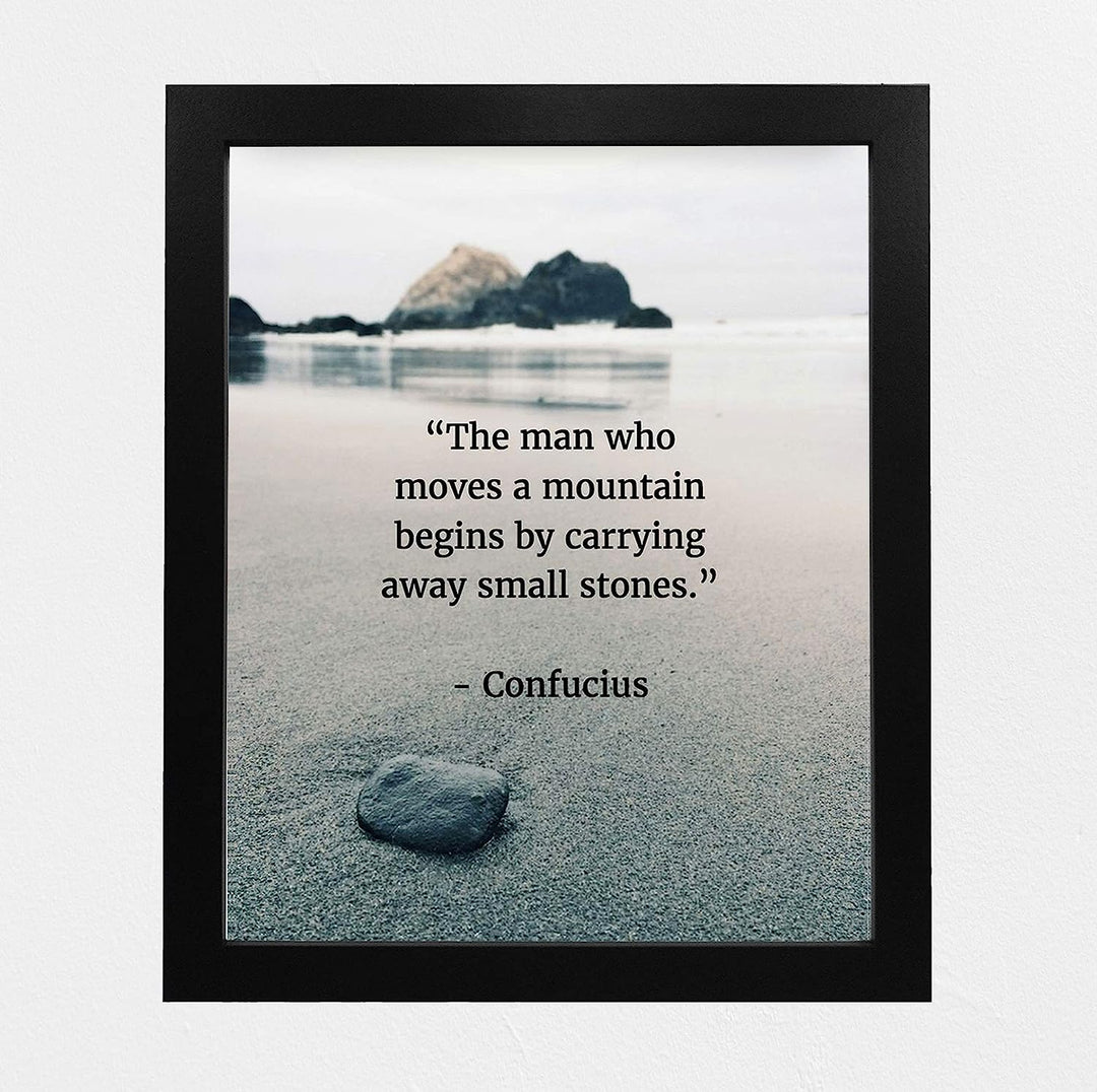 Confucius Quotes Art-"Move a Mountain"-8 x 10" Inspirational Wall Art-Ready to Frame. Motivational Wall Decor Ideal For Home-Office-Study. Makes a Perfect Gift of Encouragement for Friends &amp; Graduates