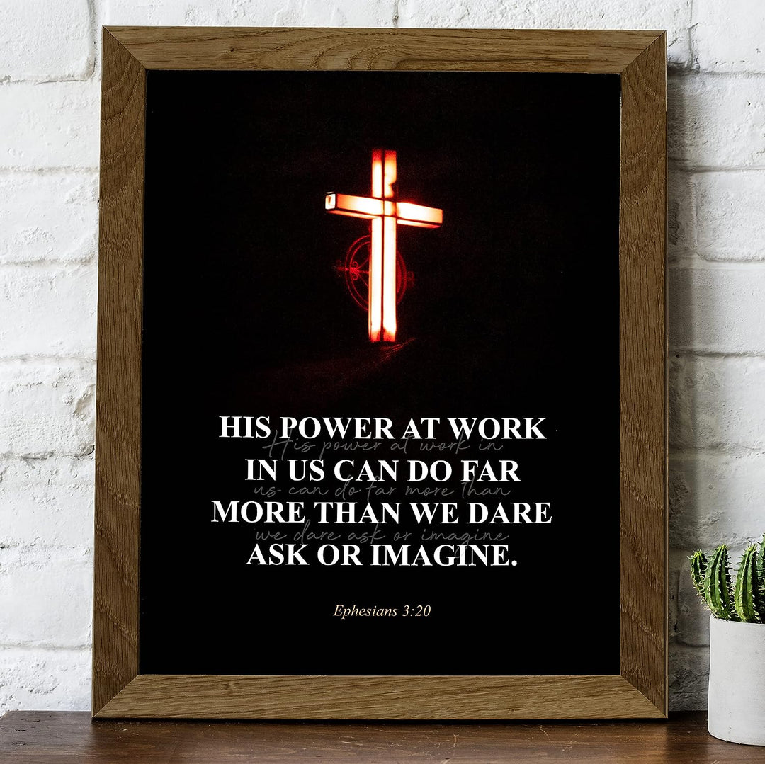 His Power At Work Can Do More Than We Imagine Ephesians 3:20-Bible Verse Wall Art- 8 x 10" Scripture Print w/Glowing Cross-Ready to Frame. Modern Home-Office Decor. Great Christian Gift of Faith!