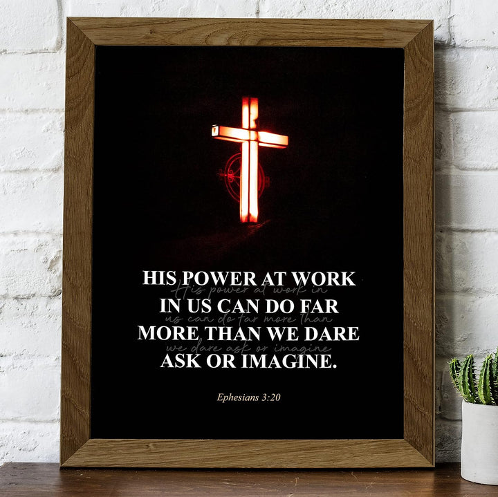 His Power At Work Can Do More Than We Imagine Ephesians 3:20-Bible Verse Wall Art- 8 x 10" Scripture Print w/Glowing Cross-Ready to Frame. Modern Home-Office Decor. Great Christian Gift of Faith!