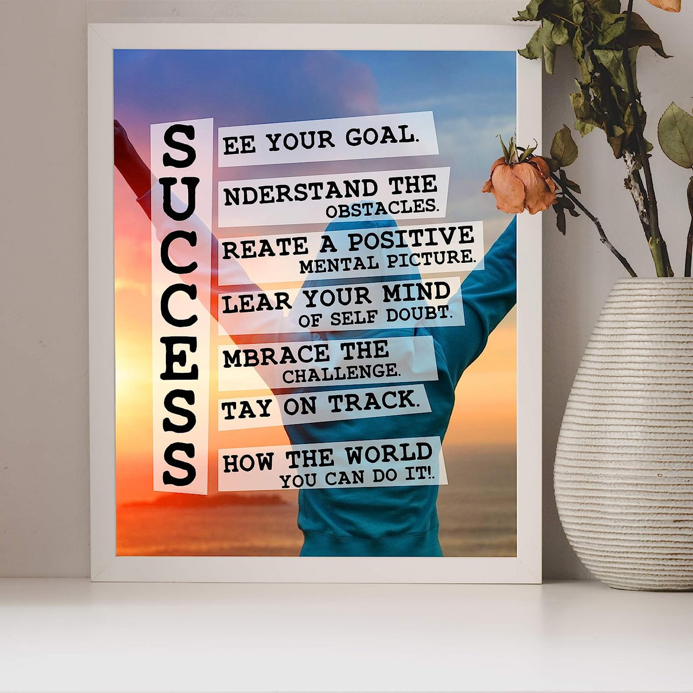 Success-Show the World You Can Do It-Positive Motivational Quotes Decor -8 x 10" Wall Art Print-Ready to Frame. Home-Office-School-Gym-Sales Decor. Great Gift to Inspire Successful Thinking!