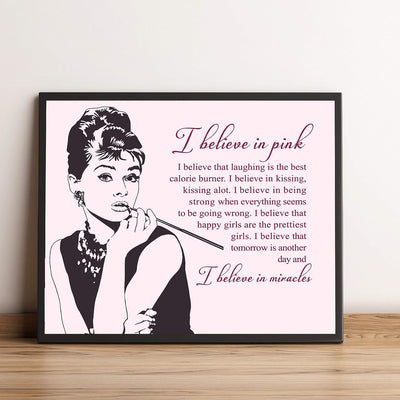 I Believe in Pink-That Laughing Is the Best Calorie Burner-Audrey Hepburn Quotes- 10 x 8" Inspirational Wall Art Print-Ready to Frame. Shabby Chic Art Decor for Home-Office-Salon-Studio-Dorm.