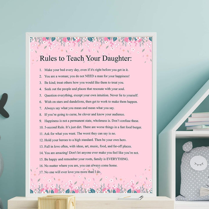 Rules to Teach Your Daughter Inspirational Quotes Art Print -11 x 14" Floral Typographic Wall Decor-Ready to Frame. Inspiring Advice for All Daughters! Great Keepsake Gift for All Occasions!
