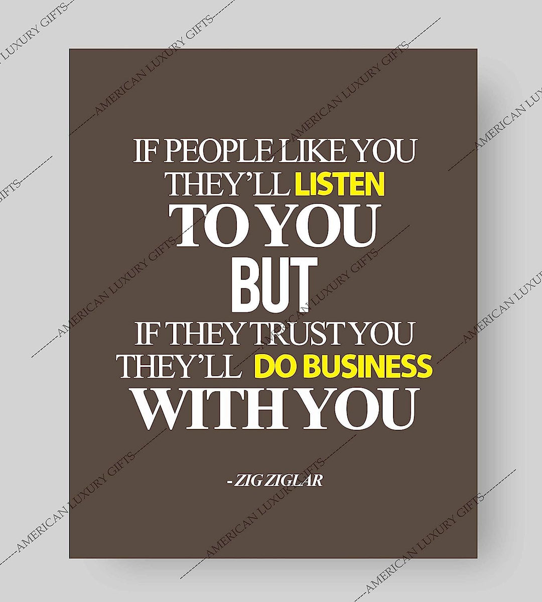 Zig Ziglar Quote-"If People Trust You-They&