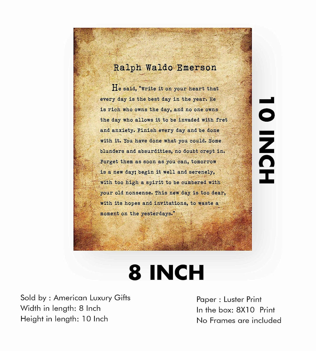 Ralph Waldo Emerson-"Finish Every Day"- Inspirational Poem Page Print- 8 x 10" Poetic Wall Art. Distressed Parchment Print-Ready To Frame. Home-Office-Study-School Decor. Great Gift for Poetry Fans!