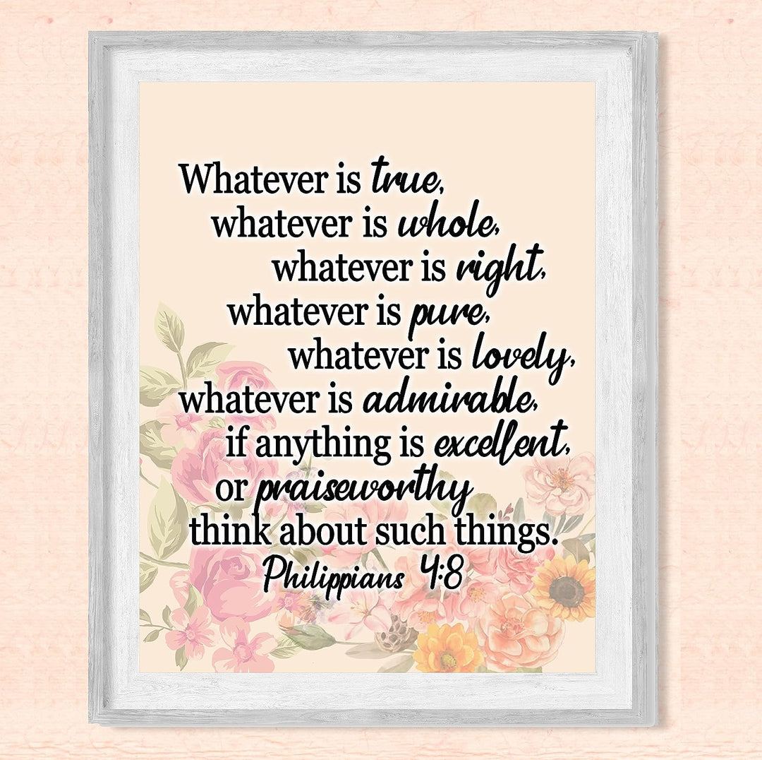 Whatever is Pure-Think About Such Things-Philippians 4:8- Bible Verse Wall Art- 8x10"- Floral Scripture Wall Print-Ready to Frame. Inspirational Home-Office-Church Decor. Perfect Christian Gift!
