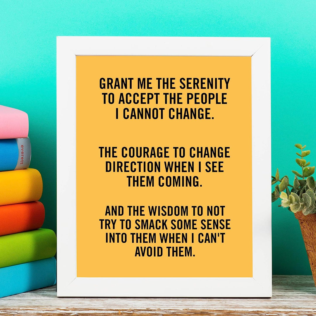 Grant Me the Wisdom to Not Smack Them Funny Wall Art -8 x 10" Sarcastic Print-Ready to Frame. Modern Typographic Design. Humorous Home-Office-Bar-Shop-Cave Decor. Great Novelty Sign-Fun Gift!