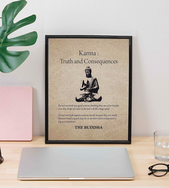 Buddha-"Karma-Truth &amp; Consequences" Spiritual Quotes Wall Art- 8 x 10" Modern Inspirational Wall Print with Buddha Image-Ready to Frame. Home-Studio-Office D?cor. Great Zen Gift &amp; Reminders on Karma!