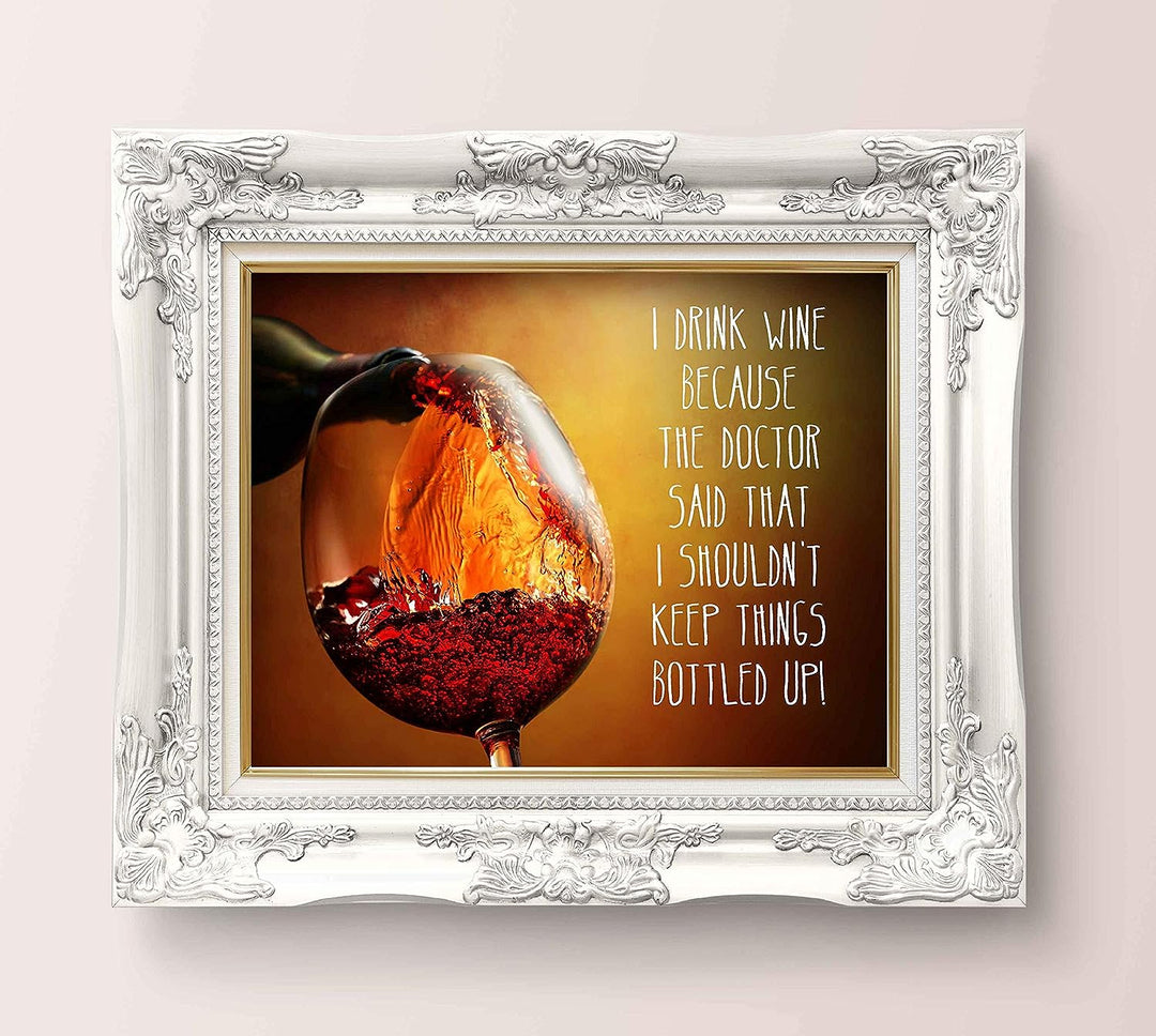 I Drink Wine-Dr Says Shouldn&