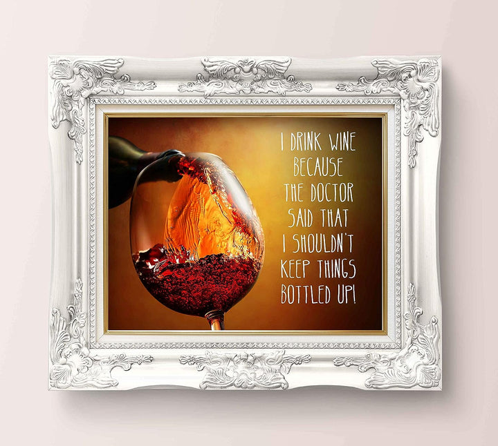 I Drink Wine-Dr Says Shouldn&