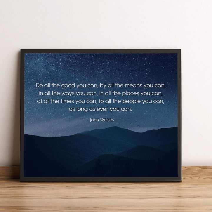 John Wesley Quotes Wall Art-?Do All the Good You Can"-10 x 8" Starry Night Typographic Print-Ready to Frame. Inspirational Wall Decor for Home-Office-School. Great Christian Message-Be Charitable!