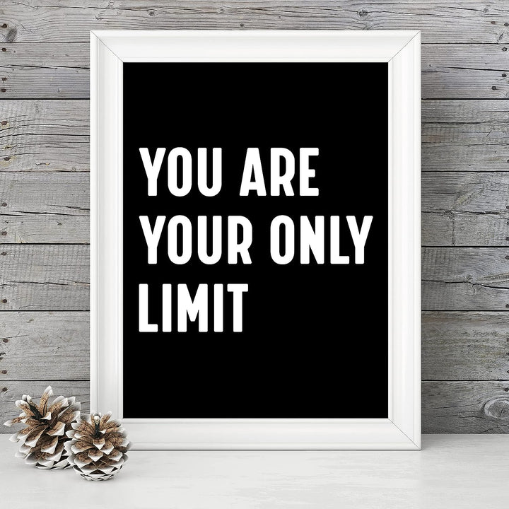 You Are Your Only Limit Motivational Quotes Wall Sign-8 x 10" Inspirational Typographic Art Print-Ready to Frame. Modern Decoration for Home-Office-Desk-School-Dorm Decor. Great Gift of Motivation!