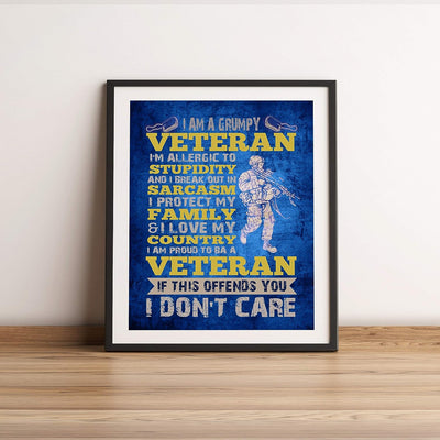 I'm a Grumpy Veteran-If This Offends You-I Don't Care Funny Military Sign -11 x 14" Patriotic Poster Print-Ready to Frame. Home-Office-Shop-Man Cave-American Decor. Great Gift for All Veterans!