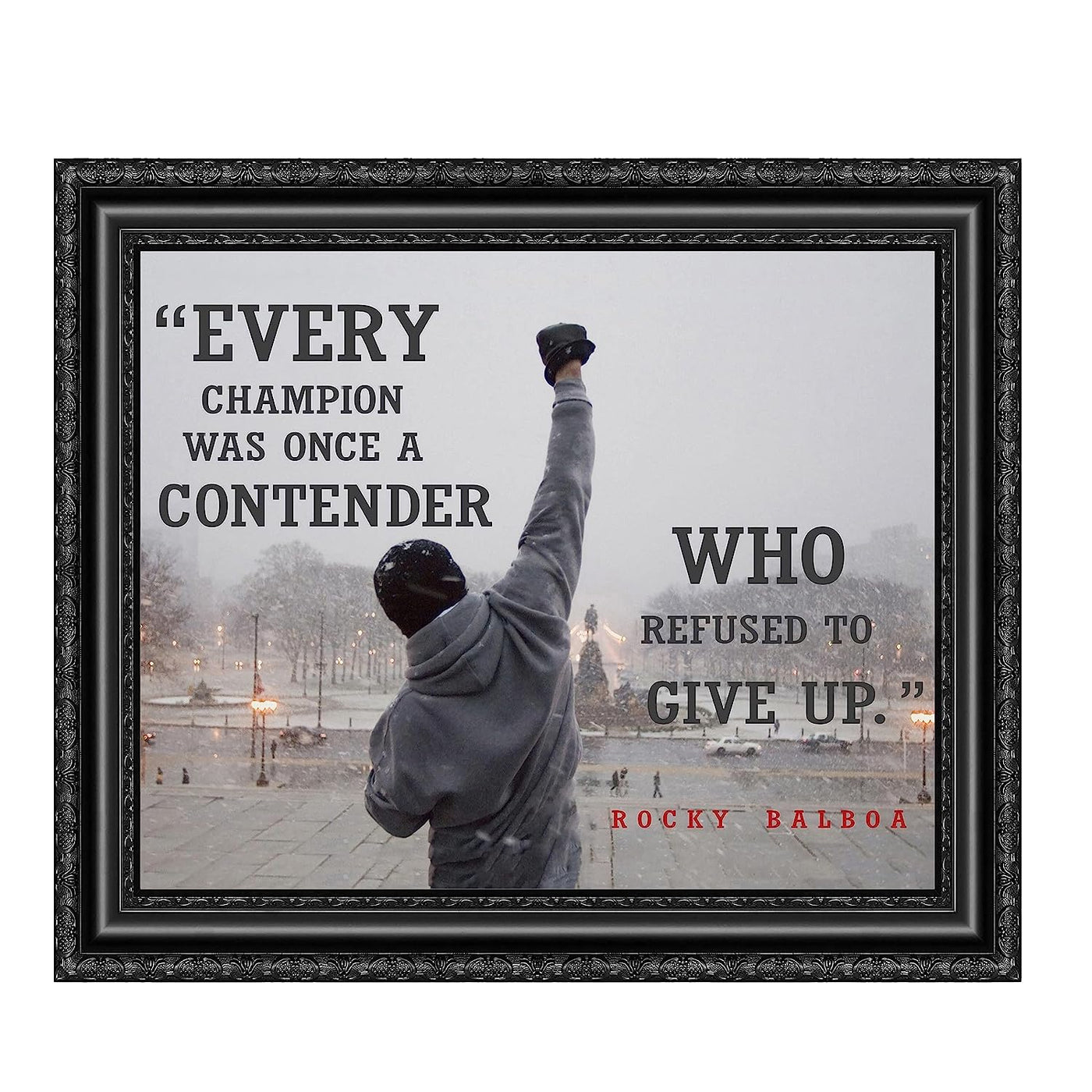 Rocky Balboa-"Every Champion-Contender Who Refused to Give Up"-Motivational Quotes Wall Art -10 x 8 Photo Wall Print-Ready to Frame. Home-Office-Gym Decor. Perfect Gift for Motivation & Inspiration.