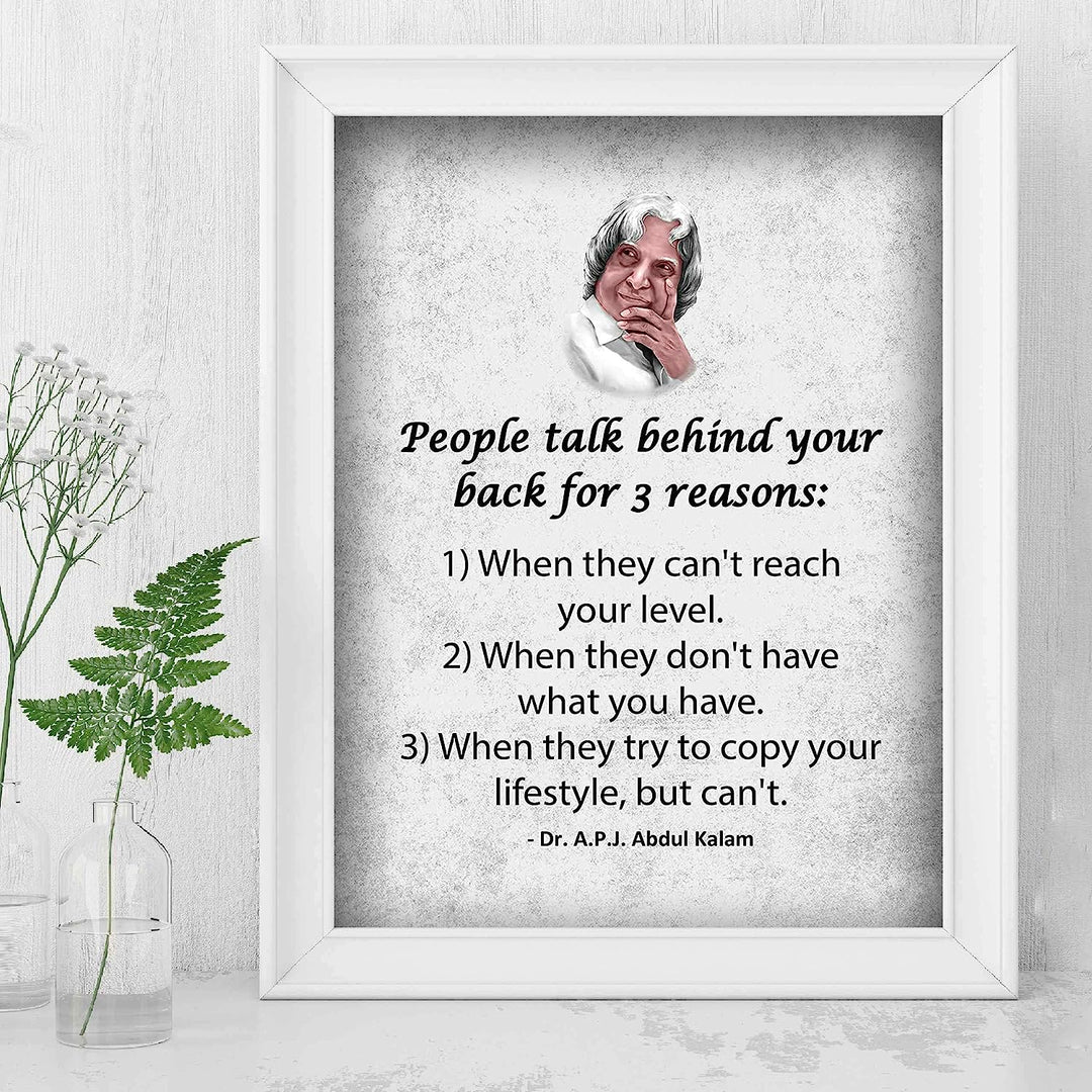 People Talk Behind Your Back For 3 Reasons Motivational Quotes Wall Sign -8 x 10" Inspirational Wall Art Print-Ready to Frame. Positive Decor for Home-Office-School-Dorm. Great Reminder for All!