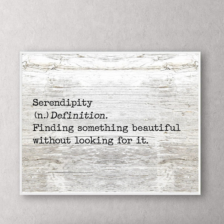 Serendipity-Finding Something Beautiful Inspirational Welcome Sign -14 x 11" Country Rustic Wall Art Print w/Replica Wood Design-Ready to Frame. Ideal Home-Dining-Farmhouse Decor. Printed on Paper.