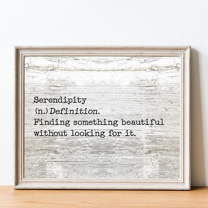 Serendipity-Finding Something Beautiful Inspirational Welcome Sign -14 x 11" Country Rustic Wall Art Print w/Replica Wood Design-Ready to Frame. Ideal Home-Dining-Farmhouse Decor. Printed on Paper.
