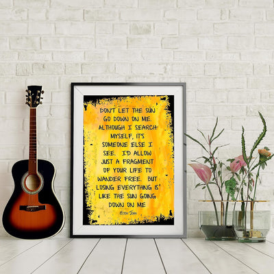 Elton John- Song Lyrics Wall Art-"Don't Let The Sun Go Down On Me"- 8 x 10" Modern Art-Print Ready to Frame. Abstract Home-Studio-Office D?cor. Perfect Gift for Musicians & Sir Elton John Fans.