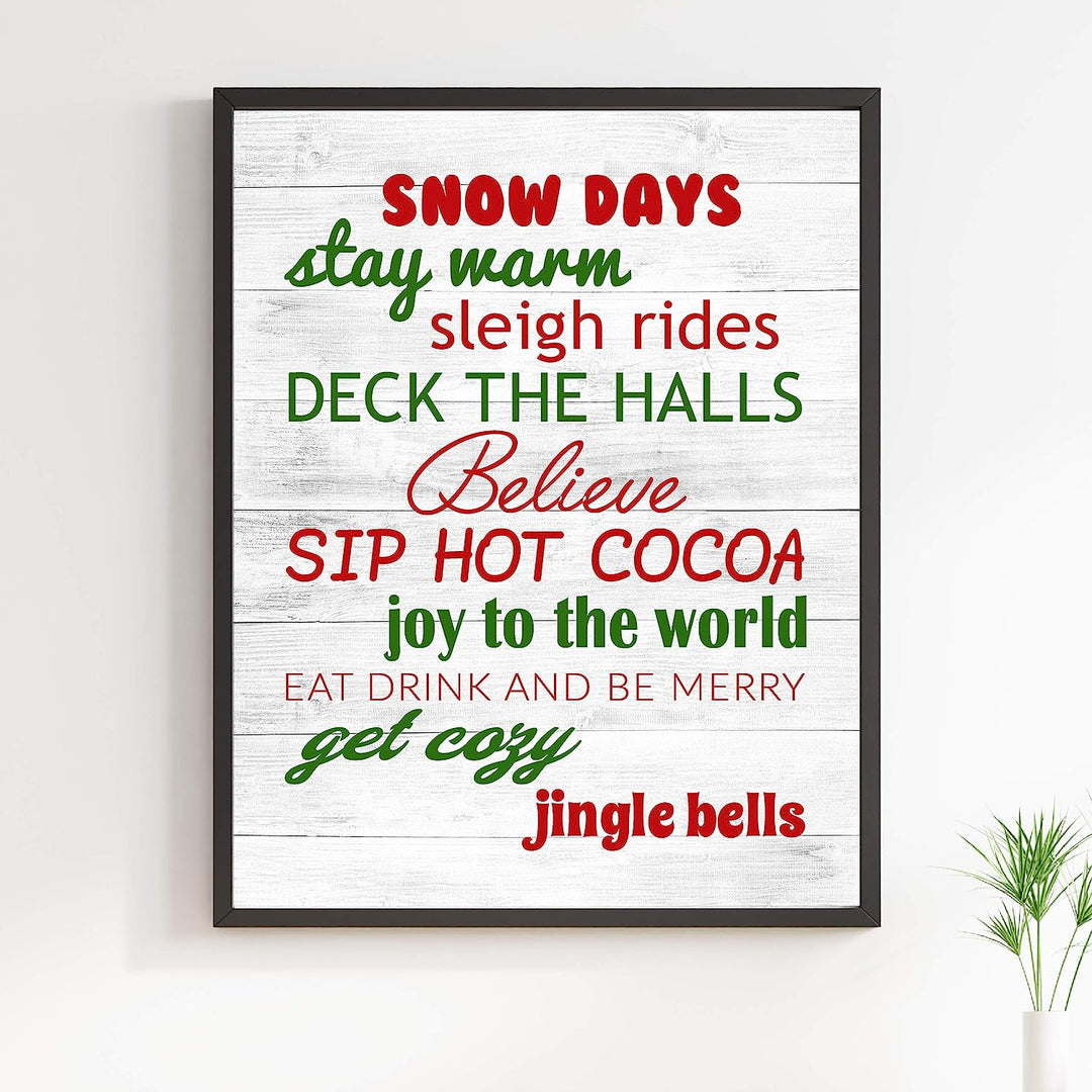 Snow Days-Sleigh Rides-Deck the Halls Rustic Holiday Sign-11 x 14" Festive Christmas Wall Art Print w/Replica Wood Design-Ready to Frame. Typographic Home-Farmhouse-Welcome Decor. Printed on Paper.